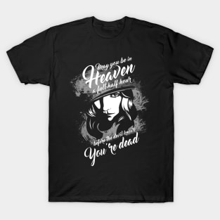 Peaky Blinders Grace Quote T-Shirt